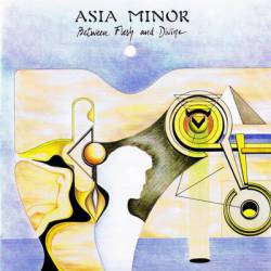 Asia Minor : Between Flesh and Divine
